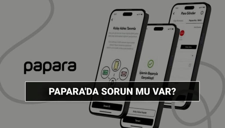 Açıklama geldi! Papara’da sorun mu var? Papara yasaklandı mı, neden girilmiyor? Açıklama geldi! Papara’da sorun mu var? Papara yasaklandı mı, neden girilmiyor?