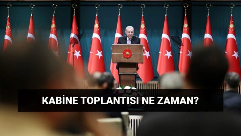 Kabine Toplantısı bugün var mı? Cumhurbaşkanlığı Kabinesi ne zaman, saat kaçta toplanıyor? Kabine gündemi Kabine Toplantısı bugün var mı? Cumhurbaşkanlığı Kabinesi ne zaman, saat kaçta toplanıyor? Kabine gündemi