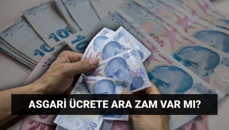 Temmuz’da asgari ücrete ara zam var mı? Asgari ücrete ek artış olacak mı?