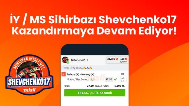 İY / MS Sihirbazı Shevchenko17 Kazandırmaya Devam Ediyor! İY / MS Sihirbazı Shevchenko17 Kazandırmaya Devam Ediyor!