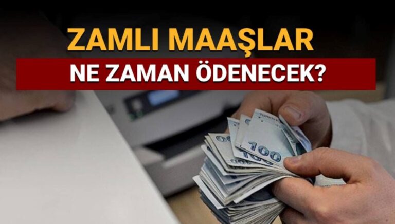 Zamlı maaşlar ne zaman yatacak? Emekli (4A,4B,4C) ve memurun maaşlarının yatacağı tarih Zamlı maaşlar ne zaman yatacak? Emekli (4A,4B,4C) ve memurun maaşlarının yatacağı tarih