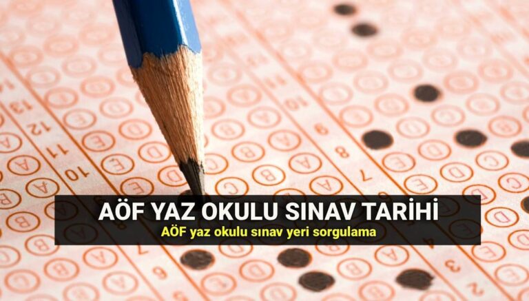 AÖF sınav yerleri sorgula: Anadolu Üniversitesi AÖF yaz okulu sınavı ne zaman, giriş belgesi yayımlandı mı? AÖF sınav yerleri sorgula: Anadolu Üniversitesi AÖF yaz okulu sınavı ne zaman, giriş belgesi yayımlandı mı?