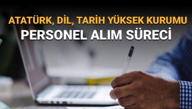 Atatürk Kültür, Dil ve Tarih Yüksek Kurumu 131 personel alımı yapacak Atatürk Kültür, Dil ve Tarih Yüksek Kurumu 131 personel alımı yapacak