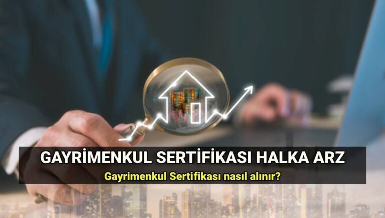 Gayrimenkul Sertifikası halka arz ne zaman, nereden ve nasıl alınır? Gayrimenkul Sertifikası fiyatı ve işlem kodu Gayrimenkul Sertifikası halka arz ne zaman, nereden ve nasıl alınır? Gayrimenkul Sertifikası fiyatı ve işlem kodu